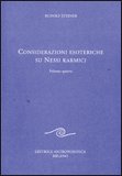 Considerazioni Esoteriche su Nessi Karmici - Vol. 4 — Libro