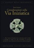 Considerazioni sulla via Iniziatica — Libro