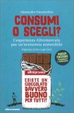 Consumi o Scegli? — Libro