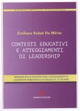 Contesti Educativi e Atteggiamenti di Leadership — Libro