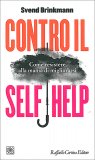 Contro il Self Help — Libro