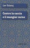 Contro la Caccia e il Mangiar Carne — Libro