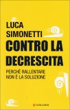 Contro la Decrescita  — Libro