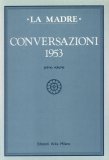 Conversazioni 1953 - Vol. 1  — Libro