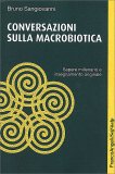 Conversazioni sulla Macrobiotica — Libro