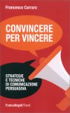 Convincere per Vincere — Libro