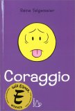 Coraggio — Libro