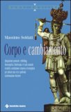 Corpo e Cambiamento — Libro