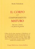 Il Corpo e il Comportamento Maturo — Libro