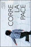 Corre la Pace — Libro