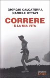 Correre è la Mia Vita — Libro