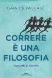 Correre è una Filosofia — Libro