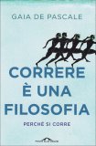 Correre è una Filosofia  — Libro