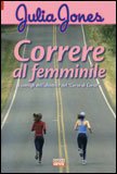 Correre al Femminile — Libro