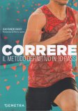 Correre - Il Metodo Definitivo in 10 Passi — Libro