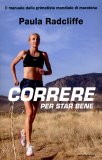 Correre per Star Bene  — Libro