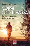 Corri che ti Passa — Libro