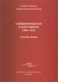 Corrispondenze e Documenti 1901-1925 - Volume 1 — Libro