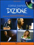 Corso Rapido di Dizione + CD Audio — Libro
