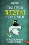 Corso Rapido di Autostima per Vivere Meglio  — Libro