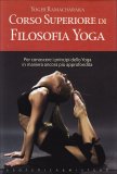 Corso Superiore di Filosofia Yoga  — Libro