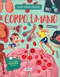 Cosa, Come, Perchè - Il Corpo Umano — Libro