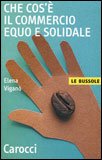 Che Cos'è il Commercio Equo e Solidale — Libro
