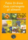 Cosa Contengono gli Alimenti — Libro
