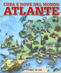 Cosa e Dove nel Mondo - Atlante — Libro