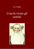 Cosa fa Vivere gli Uomini  — Libro