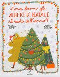Cosa Fanno gli Alberi di Natale il Resto dell'Anno? — Libro