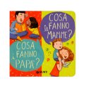 Cosa Fanno le Mamme? Cosa Fanno i Papà? — Libro