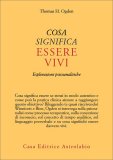 Cosa Significa Essere Vivi — Libro