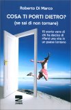 Cosa ti Porti Dietro ? (Se sai di non Tornare) — Libro