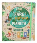 Cose da Fare per Aiutare il Nostro Pianeta — Libro