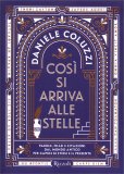 Così si Arriva alle Stelle — Libro