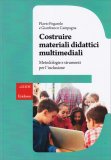 Costruire Materiali Didattici Multimediali — Libro