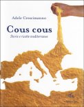 Cous Cous - Storie e Ricette Mediterranee — Libro
