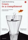 Crazy is a Compliment — Libro