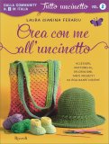 Crea con Me all'Uncinetto - Vol. 2 — Libro