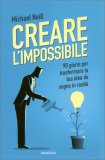 Creare l’Impossibile — Libro
