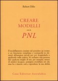 Creare Modelli con la Pnl — Libro