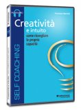 Creatività e Intuito - CD Audio — Audiolibro
