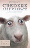 Credere alle Cazzate — Libro