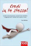 Credi in Te Stesso! — Libro