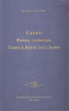 Credo - Poesie Cosmiche - Tempi e Feste dell'Anno — Libro