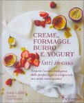Creme, Formaggi, Burro e Yogurt Fatti in Casa  — Libro