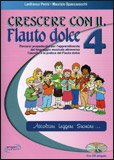 Crescere con il Flauto Dolce 4 + CD — Libro