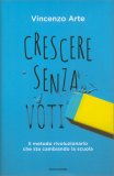 Crescere senza Voti — Libro