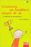 Crescere un Bambino Sicuro di Sé — Libro